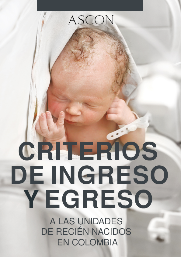 CRITERIOS INGRESO Y EGRESO UNIDADES DE RECIÉN NACIDO